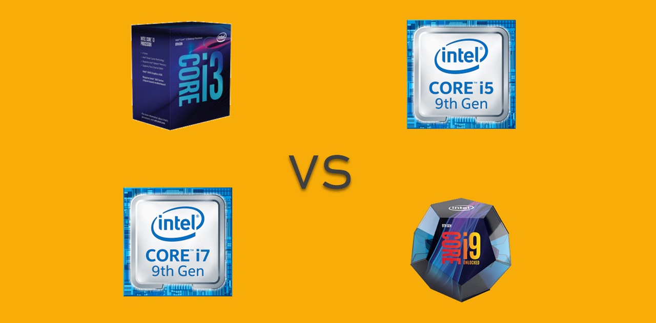 به چه پردازنده‌ای نیاز داریم؟ پنتیوم، سلرون، Core i7 ،Core i5 ،Core i3 و یا Core i9